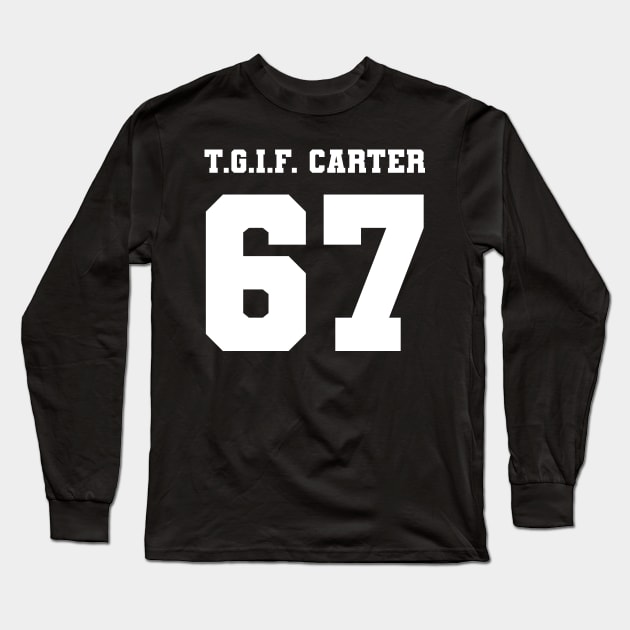 Shakiraquan T.G.I.F. Carter Jersey Long Sleeve T-Shirt by lobstershorts